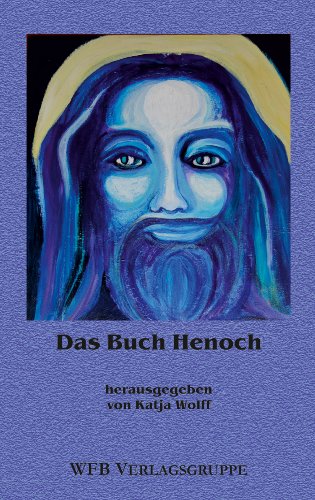 Das Buch Henoch: Herausgegeben, bearbeitet und mit einem Nachwort versehen von Katja Wolff